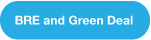 BRE and the Green Deal